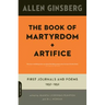 The Book of Martyrdom and Artifice: First Journals and Poems: 1937-1952