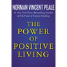 The Power of Positive Living
