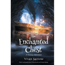 The Enchanted Chest: A Fantasy Adventure