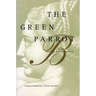 The Green Parrot