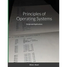 Principles of Operating Systems: Design and Applications