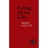 Feeling All the Kills