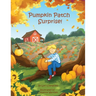 Pumpkin Patch Surprise