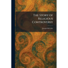 The Story of Religious Controversy