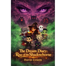 The Dream Diary: Rise of the Shadowborne