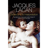 Desire and Its Interpretation: The Seminar of Jacques Lacan, Book VI