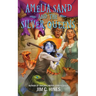 Amelia Sand and the Silver Queens