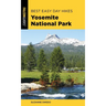 Best Easy Day Hikes Yosemite National Park