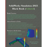 SolidWorks Simulation 2021 Black Book (Colored)