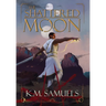 The Shattered Moon: A Dark Fantasy Epic