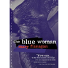 The Blue Woman