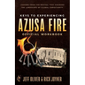 Keys to Experiencing Azusa Fire Workbook: Lessons from the Revival that Changed the Landscape of Global Christianity