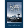 Sailor on Ice: Tom Crean: with Scott in the Antarctic 1910-1913