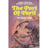 The Port of Peril