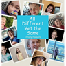 All Different Yet the Same