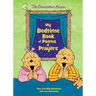 The Berenstain Bears My Bedtime Book of Poems and Prayers