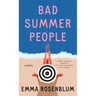 Bad Summer People