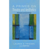 A Primer on Theatre and Aesthetics: Performance and Social Change