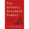 The Anthony Bourdain Reader: New, Classic, and Rediscovered Writing