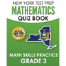 NEW YORK TEST PREP Mathematics Quiz Book Math Skills Practice Grade 3: Covers the Next Generation Learning Standards