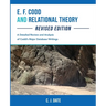 E. F. Codd and Relational Theory, Revised Edition
