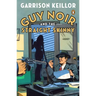 Guy Noir and the Straight Skinny