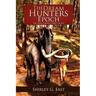 The Dream Hunters Epoch: The Paleo Indians Series