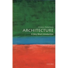 Architecture: A Very Short Introduction
