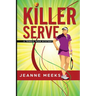 Killer Serve
