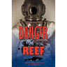 Danger Beyond the Reef