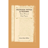 Wenches, Wives and Widows: Sixteen Women of Early Virginia