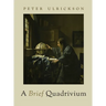A Brief Quadrivium