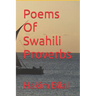 Poems Of Swahili Proverbs