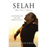 Selah: Stop. Pause. Listen.