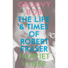 Groovy Bob: The Life and Times of Robert Fraser