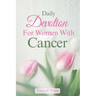 Daily Devotion For Women With Cancer