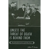 Unless the Threat of Death Is Behind Them: Hard-Boiled Fiction and Film Noir