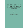 Settlers of Maryland, 1679-1700. Extracted from the Hall of Records, Annapolis, Maryland