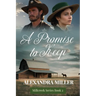 A Promise to Keep