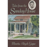 Tales from the Sunday House