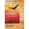 Soar: A Soul's Quest