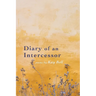 Diary of an Intercessor
