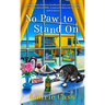 No Paw to Stand on