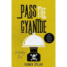 Pass the Cyanide