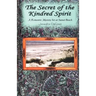 Secret of the Kindred Spirit