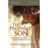 The Prodigal Son Bible Study Guide: An Astonishing Study of the Parable Jesus Told to Unveil God's Grace for You