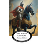 The Age of Chivalry