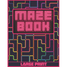 Maze Book: Large Print - Labyrinth Maze Game For Adults, Older Children and Seniors - Breakup Gifts For Her