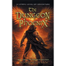The Dungeon Phoenix: A LitRPG Level-Up Adventure