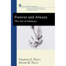 Forever and Always: The Art of Intimacy